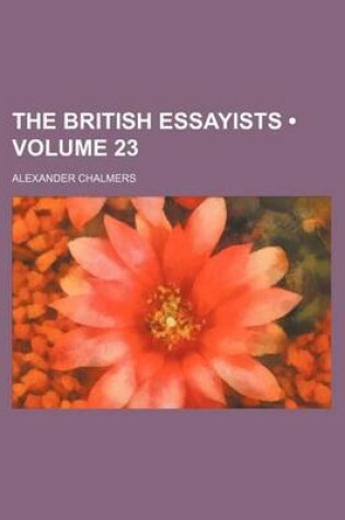 Cover of The British Essayists (Volume 23)