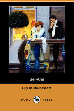 Cover of Bel-Ami (Dodo Press)