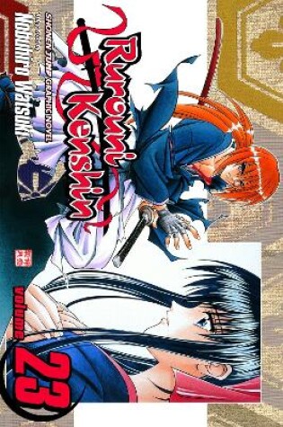 Cover of Rurouni Kenshin, Vol. 23