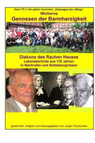 Cover of Wicherns Genossen der Barmherzigkeit - Diakone des Rauhen Hauses