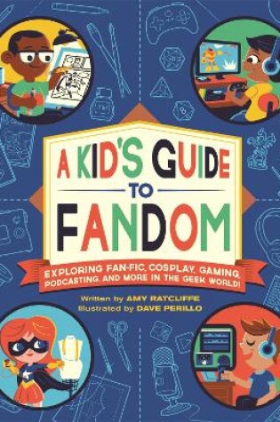 Cover of A Kid's Guide to Fandom