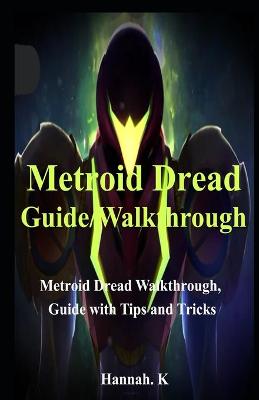 Book cover for Metroid Dread Guide/Walkthrough