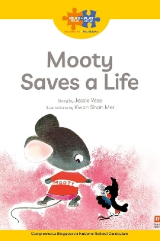 Cover of Read + Play Strengths Bundle 3 - Mooty Saves a Life