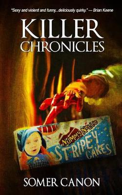 Book cover for Killer Chronicles