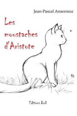 Cover of Les Moustaches D'Aristote