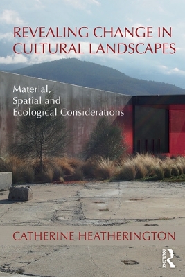 Cover of Revealing Change in Cultural Landscapes