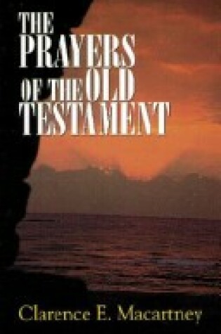 Cover of The Prayers of the Old Testament