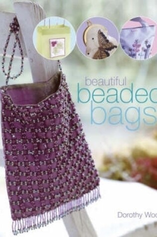 Cover of Beautiful Beaded Bags