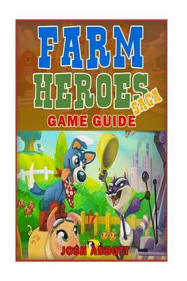 Book cover for Farm Heroes Saga Game Guide