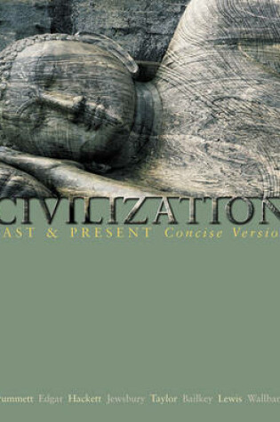 Cover of Civilization Past and Present, Concise Version, Single Volume Edition