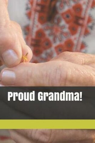 Cover of Proud Grandma!