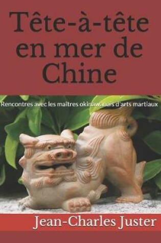 Cover of . Tete-a-tete en mer de Chine