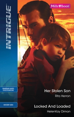 Book cover for Her Stolen Son/Locked And Loaded