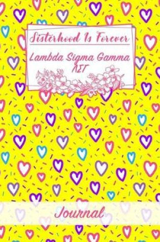 Cover of Sisterhood Is Forever Lambda Sigma Gamma