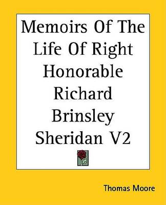 Book cover for Memoirs of the Life of Right Honorable Richard Brinsley Sheridan V2