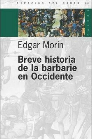 Cover of Breve Historia de La Barbarie En Occidente