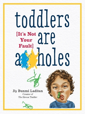 Book cover for Toddlers Are A**holes