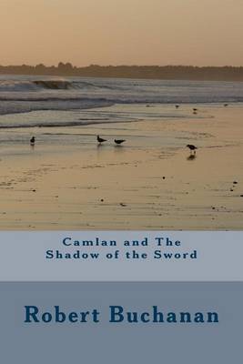 Book cover for Camlan and The Shadow of the Sword