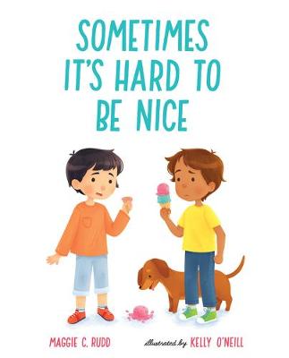 Book cover for Sometimes It's Hard to Be Nice