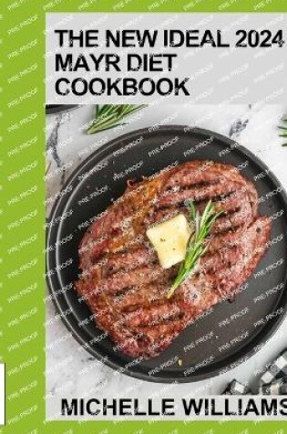 Cover of The New Ideal 2024 Mayr Diet Cookbook
