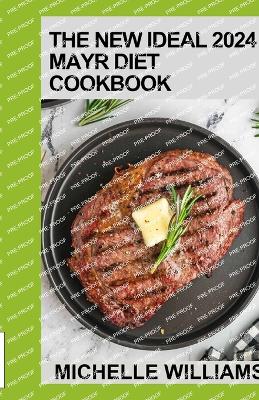 Book cover for The New Ideal 2024 Mayr Diet Cookbook