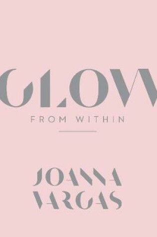 Cover of Glow from Within