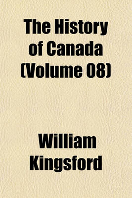 Book cover for The History of Canada (Volume 08)