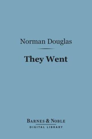 Cover of They Went (Barnes & Noble Digital Library)