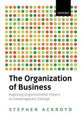 Book cover for The Organization of Business