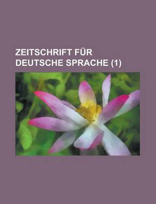 Book cover for Zeitschrift Fur Deutsche Sprache (1 )