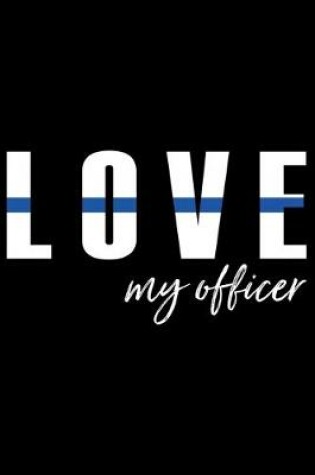 Cover of Love My Officer