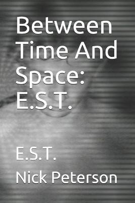 Book cover for Between Time And Space