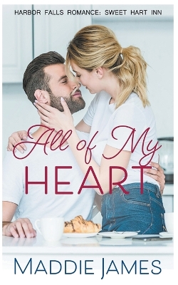 Book cover for All of My Heart