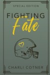 Book cover for Fighting Fate