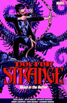 Book cover for Doctor Strange Vol. 3: Blood in the Aether