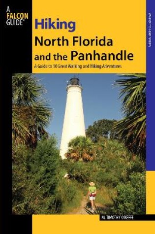 Cover of Hiking North Florida and the Panhandle