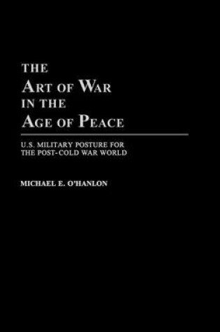 Cover of The Art of War in the Age of Peace