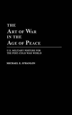 Book cover for The Art of War in the Age of Peace