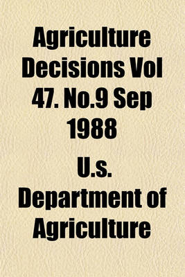 Book cover for Agriculture Decisions Vol 47. No.9 Sep 1988