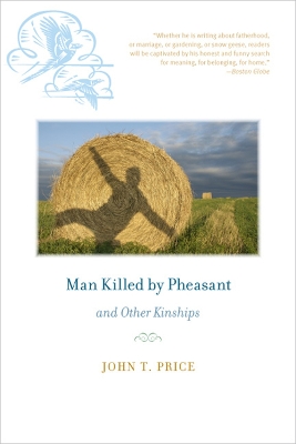 Cover of Man Killed by Pheasant and Other Kinships