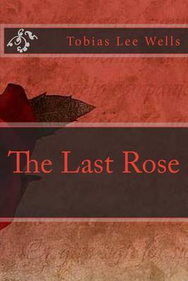 Book cover for The Last Rose