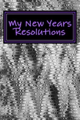 Book cover for My New Years Resolutions