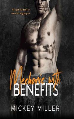 Book cover for Mechanic with Benefits