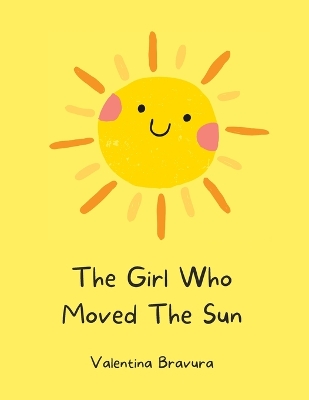 Book cover for The Girl Who Moved The Sun