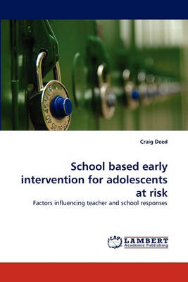 Book cover for School based early intervention for adolescents at risk