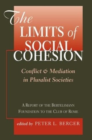 Cover of The Limits Of Social Cohesion