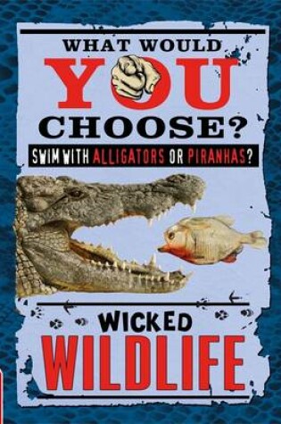 Cover of Wicked Wildlife