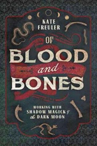 Cover of Of Blood and Bones