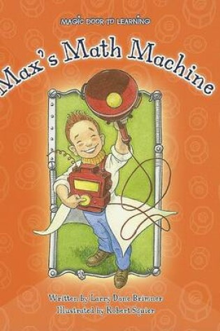 Cover of Max's Math Machine