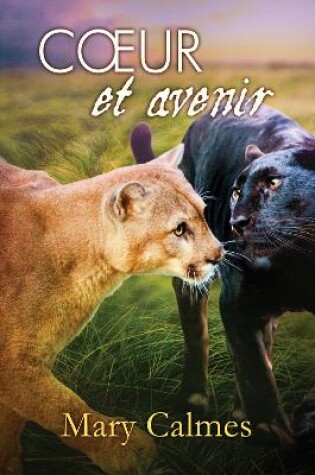 Cover of Coeur et avenir (Translation)